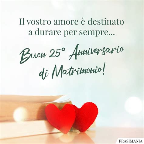 auguri 25 anni matrimonio divertenti|auguri anniversari di matrimonio.